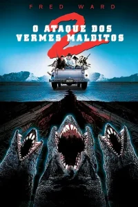O Ataque dos Vermes Malditos 2