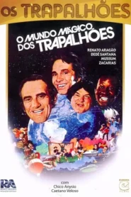O Mundo Mágico dos Trapalhões