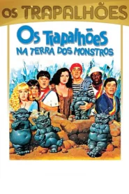Os Trapalhões na Terra dos Monstros