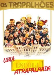 Uma Escola Atrapalhada