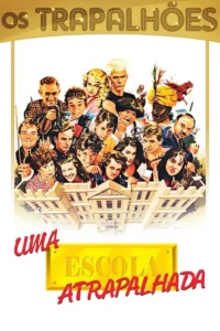 Uma Escola Atrapalhada