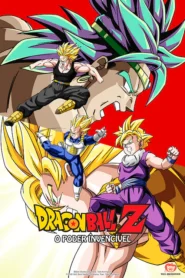 Dragon Ball Z: O Poder Invencível