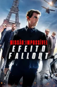 Missão Impossível 6 – Efeito Fallout