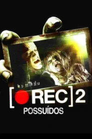 [REC] 2: Possuídos