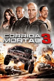 Corrida Mortal 3: Inferno