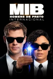 MIB Homens de Preto: Internacional