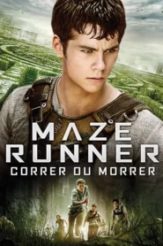 Maze Runner: Correr ou Morrer