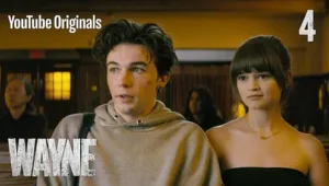 Wayne: Temporada 1 – Episódio 4