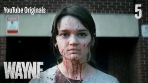 Wayne: Temporada 1 – Episódio 5