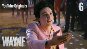 Wayne: Temporada 1 – Episódio 6