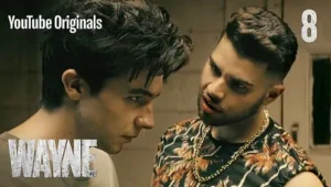 Wayne: Temporada 1 – Episódio 8