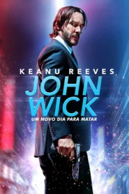 John Wick 2: Um Novo Dia para Matar