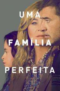Uma Família Perfeita