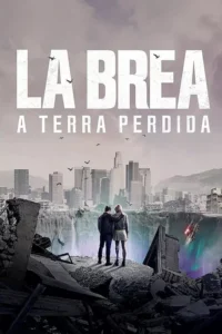 La Brea: A Terra Perdida