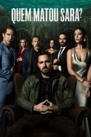 Quem Matou Sara?: Temporada 1