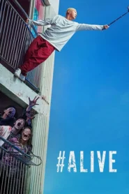 #Alive