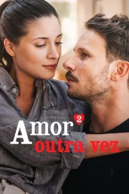 Amor² Outra Vez