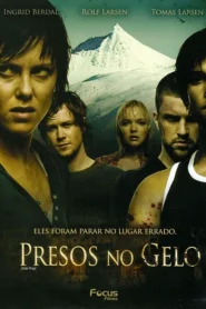 Presos no Gelo