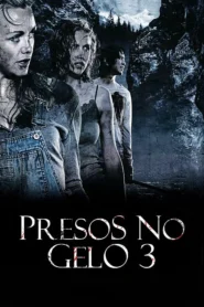 Presos no Gelo 3