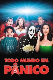 Todo Mundo em Pânico