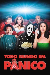Todo Mundo em Pânico