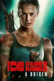 Tomb Raider: A Origem