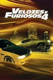 Velozes e Furiosos 4