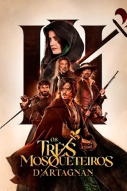 Os Três Mosqueteiros: D’Artagnan