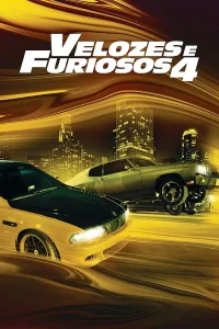 Velozes e Furiosos 4