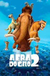 A Era do Gelo 2