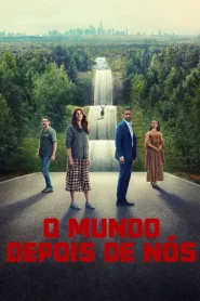 O Mundo Depois de Nós
