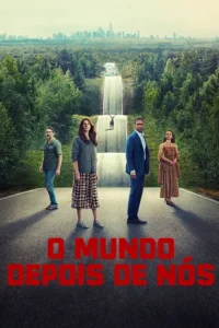O Mundo Depois de Nós