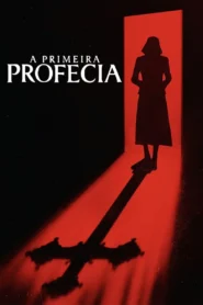 A Primeira Profecia