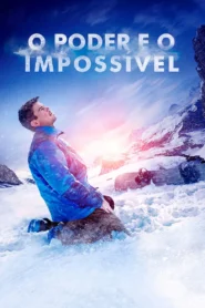 O Poder e o Impossível