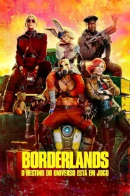 Borderlands: O Destino do Universo Está em Jogo