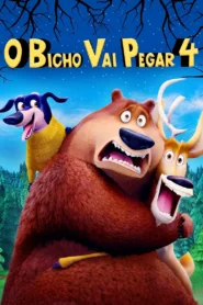 O Bicho Vai Pegar 4