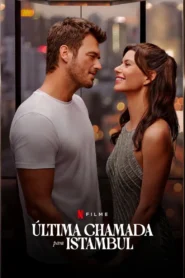 Última Chamada para Istambul