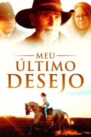 Meu Último Desejo
