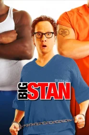 Big Stan: Arrebentando na Prisão