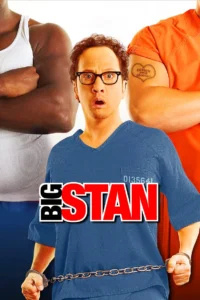 Big Stan: Arrebentando na Prisão