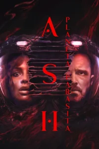 Ash: Planeta Parasita